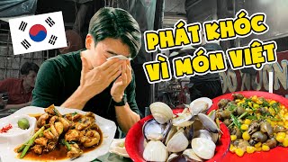 Người Hàn phát khóc vì món ăn Việt Nam  Food tour phố ẩm thực Vĩnh Khánh Quận 4 Sài Gòn [upl. by Aubarta]