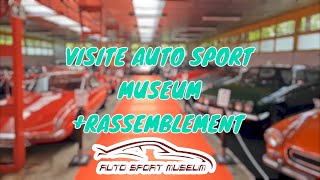 VISITE AUTO SPORT MUSEUM  RASSEMBLEMENT [upl. by Etezzil]