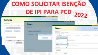 PASSO A PASSO PARA SOLICITAR ISENÇÃO DE IPI PARA PCD  TUTORIAL SISEN [upl. by Eikcid]