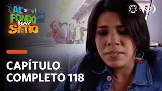 Al fondo hay sitio  Temporada 1  Capítulo 118  América Televisión [upl. by Ibrad]