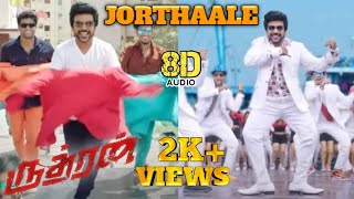 Rudhran  Jorthaale Song 8D Audio  Raghava Lawrence  ofRo  Asal Kolaar [upl. by Aziram]