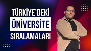 Üniversite Sıralamaları Nasıl Yapılıyor Türkiyedeki Üniversiteler Neden Sıralamalara Giremiyor [upl. by Oznola]