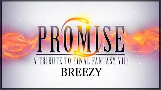 Final Fantasy VIII  Breezy  Remastered [upl. by Akimihs]