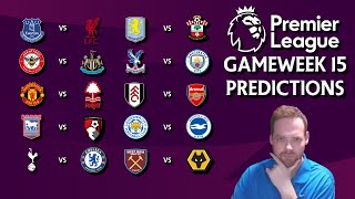 My Premier League Gameweek 15 Predictions [upl. by Benildas]