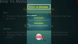 Error vs Mistake shorts english erroranalysis [upl. by Aznecniv958]