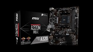 MSI A320M PROE Motherboard Unboxing and Overview [upl. by Demaggio]