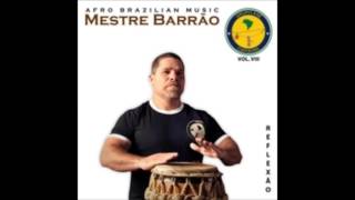 Mestre Barrão vol 7  Grupo Axé Capoeira [upl. by Prowel]