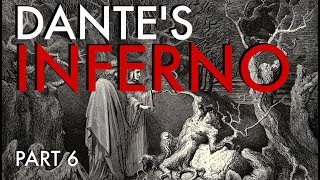 Dantes Inferno Part 6  Violence [upl. by Vigen]