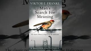 MANS SEARCH FOR MEANING AUDIOBOOK  VIKTOR FRANKL  manssearchformeaning podcast audiobook [upl. by Ailongam]