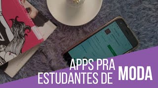 APLICATIVOS PARA ESTUDANTES DE MODA [upl. by Stanwin]