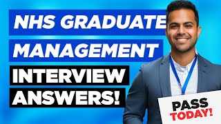 NHS GRADUATE MANAGEMENT INTERVIEW QUESTIONS amp ANSWERS NHS Graduate Management Trainee Interview [upl. by Aihsiyt]