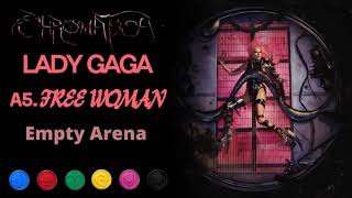 Lady Gaga  Free Woman Empty Arena Version [upl. by Kati144]