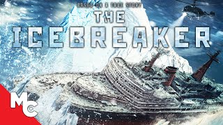 The Icebreaker Ledokol  Full Movie  Action Survival Adventure  True Story [upl. by Ateval236]