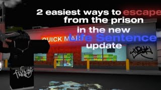 2 easiest ways to escape the prison  Life Sentence Roblox [upl. by Naved]