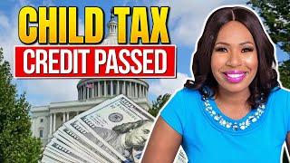 CHILD TAX CREDIT BILL PASSES THE HOUSE 1800 PER CHILD  BIGGER REFUNDS IRS PROCESSING TAX RETURNS [upl. by Zantos]