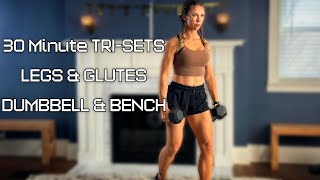 30 Minute TriSets Legs amp Glutes [upl. by Laundes]