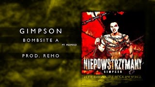 20 Gimpson ft Mamiko  Bombsite A prod Remo [upl. by Ok]