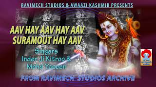 AAV HAY AAV HAY SURAMOUT HAY AAV SINGERS INDER JI amp MOHD YASEEN FROM RAVIMECH STUDIOS [upl. by Alyek]