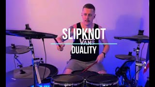 Slipknot  Duality Drum Cover [upl. by Donovan931]