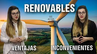 ENERGÍAS RENOVABLES VENTAJAS E INCONVENIENTES [upl. by Marcile676]