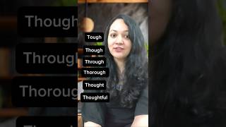 Check your pronunciation Tough Though Through Thorough Thought Thoughtfulenglishforbeginners [upl. by Idoj]