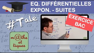 Prépare ton BAC  Equations différentielles  Exponentielles  Suites [upl. by Elvina]