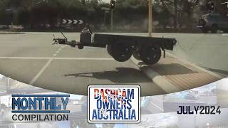 Dash Cam Owners Australia July 2024 On the Road Compilation [upl. by Zandra212]