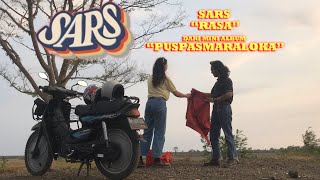 Sars  Rasa Official Music Video [upl. by Elleirda712]