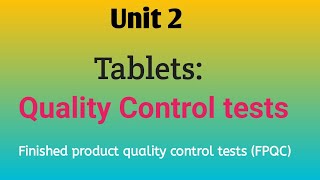 Finished products quality controlFPQCIndustrial pharmacyUnit 2Sem 5 fpqc quality control [upl. by Anirtal]