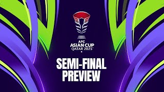 AsianCup2023 SemiFinal Preview Feb 6 [upl. by Rye]