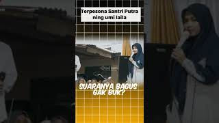 Terpesona Santri Putra ning umi laila ceramahlucu ningumilaila [upl. by Osbourn]