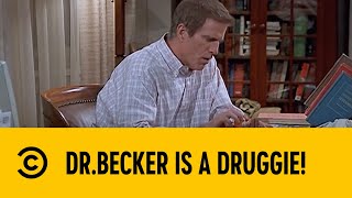 DrBecker Is A Druggie  Becker  Comedy Central Africa [upl. by Assadah]