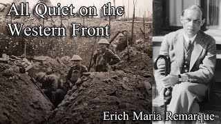 All Quiet on the Western Front  Complete Audiobook by Erich Maria Remarque 1928 [upl. by Lirrehs271]