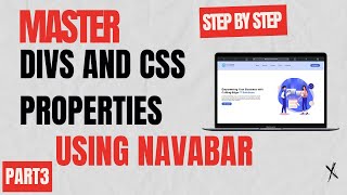 Master Divs and CSS Properties by Building a Navbar  Step by Step Tutorial [upl. by Weikert626]