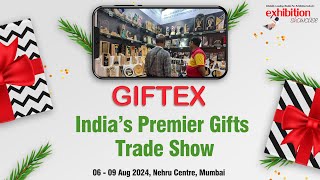 37th Edition Of Giftex India’s Premier Gifts Trade Show [upl. by Alberto]