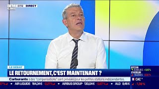 Nicolas Doze face à JeanMarc Daniel  Le retournement cest maintenant [upl. by Rodrick679]