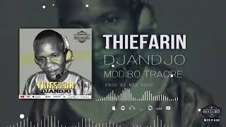 Modibo Traore  THIEFARIN DJANDJO  Son Officiel [upl. by Raynard]