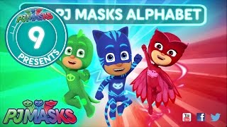 PJ Masks Creation 09  The PJ Masks alphabet [upl. by Damek108]