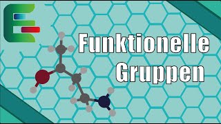 Funktionelle Gruppen in der chemischen Nomenklatur IUPAC  Präfix amp Suffix einfach erklärt [upl. by Nillad]