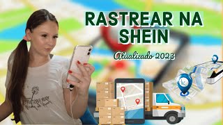 Como RASTREAR os produtos da SHEIN de um JEITO FÁCIL  ATUALIZADO 2023  Dicas shein [upl. by Cammi]