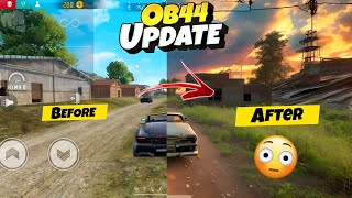 Free Fire OB44 Update All New Changes And Updates [upl. by Aneetak94]