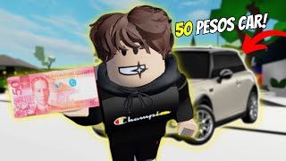 Brookhaven RP  ROBLOX  TURNING FIFTY PESOS TO A BRANDNEW CAR [upl. by Ecirtahs933]