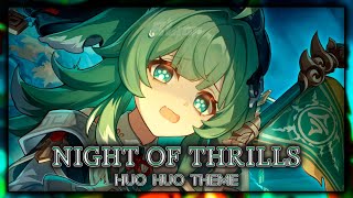 Honkai Star Rail Night of Thrills Huo Huo Theme  EPIC VERSION [upl. by Kym]