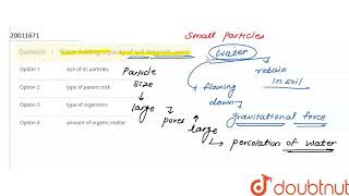 Water holding capacity of soil depends upon  CLASS 12  ORGANISMS AND ENVIROMENT  BIOLOGY [upl. by Yelda]