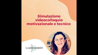 Simulazione video colloquio di lavoro [upl. by Gamber]