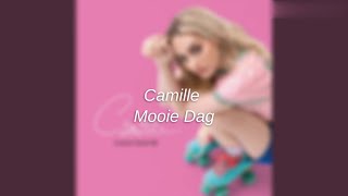 Camille  Mooie Dag Lyrics [upl. by Regdirb]