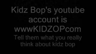 Top 10 Reasons To Hate kidz bop [upl. by Einhapets449]