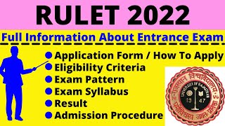 All About RULET 2022 Notification Dates Application Eligibility Pattern Syllabus Admit Card [upl. by Lilith219]