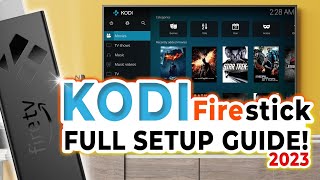 Complete KODI setup guide for FIRESTICK 2023 [upl. by Tai]