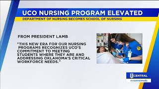 UCO Nursing Program Elevated to School Status [upl. by Ardnuhsal]